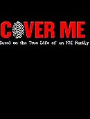 Cover Me: Based on the True Life of an FBI Family                                  (2000-2001)