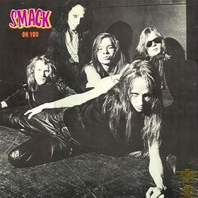 Smack On You
