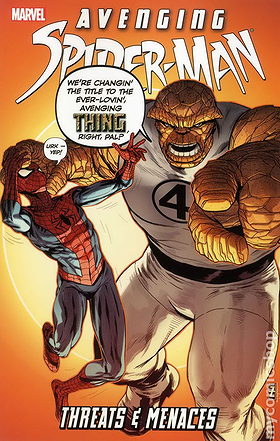 Avenging Spider-Man: Threats & Menaces (Avenging Spider-Man (Quality Paper))