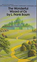 The Wonderful Wizard of Oz (Oz, Book 1)