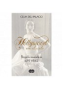 Hollywood era el cielo - Celia Del Palacio. SUMA