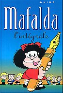 Mafalda, l'intégrale (French Edition)