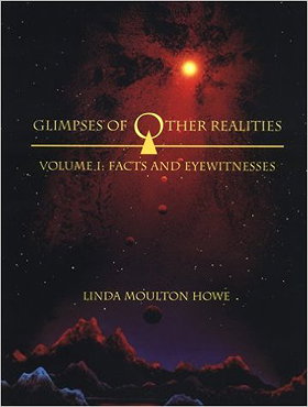 Glimpses of Other Realities: Volume I: Facts and Eyewitnesses