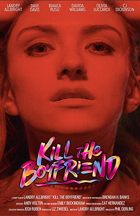 Kill The Boyfriend (2019)