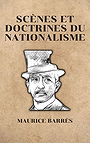 SCÈNES ET DOCTRINES DU NATIONALISME