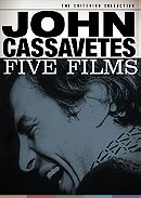 John Cassavetes:  Five Films - Criterion Collection