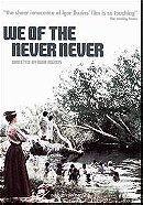 We of the Never Never (1982)