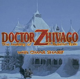 \'Doctor Zhivago\': The Making of a Russian Epic