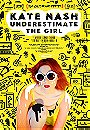 Kate Nash: Underestimate the Girl