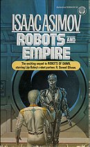 Robots and Empire (R. Daneel Olivaw, No. 4)