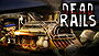 Dead Rails