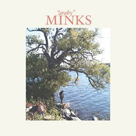 Minks - Araby (Limited Edition 7