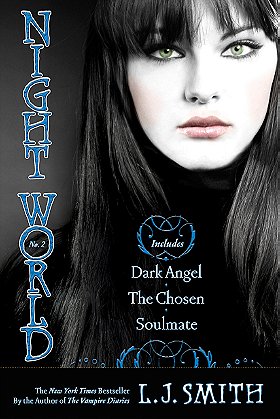 Night World No. 2: Dark Angel; The Chosen; Soulmate