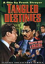 Tangled Destinies