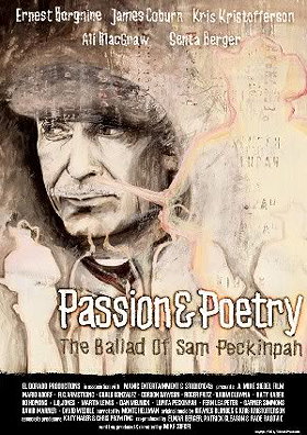 Passion  Poetry: The Ballad of Sam Peckinpah