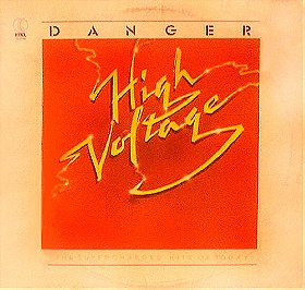 Danger: High Voltage [LP Record]