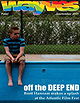 Deep End