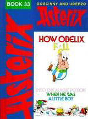 How Obelix Fell into the Magic Potion When He Was a Little Boy (Asterix)