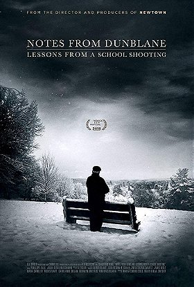 Notes from Dunblane: Lesson from a School Shooting (2018)