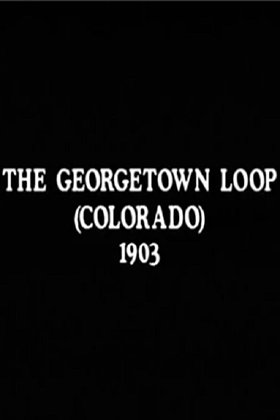 The Georgetown Loop (Colorado)