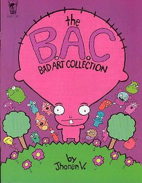 The B.A.C Bad Art Collection