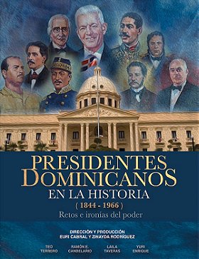 Presidentes dominicanos en la historia 1844-1966