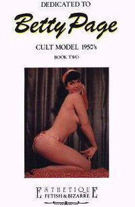 The Sexy Files of Bettie Page - Cult Model 1950s - Book Three