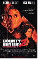 Bounty Hunters 2: Hardball