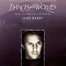 Dances With Wolves: Original Motion Picture Soundtrack