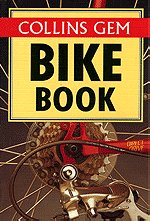 Collins Gem Bike Book (Collins Gems)