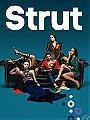 Strut                                  (2016- )