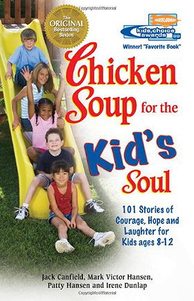 Chicken Soup for the Kid's Soul