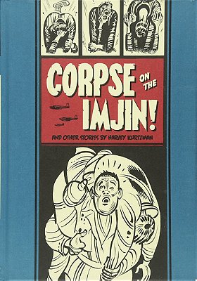 Corpse on the Imjin And Other Stories (The EC Comics Library, 1)
