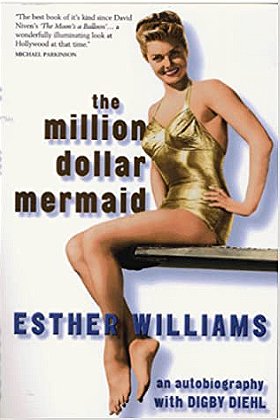 The Million Dollar Mermaid: An Autobiography