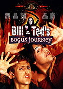 Bill & Ted's Bogus Journey