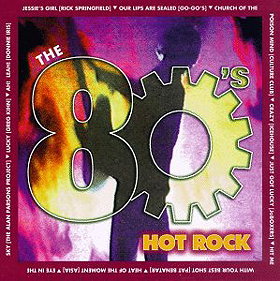 80's Hot Rock
