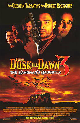 From Dusk Till Dawn 3: The Hangman's Daughter