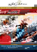 Lucy Calls the President