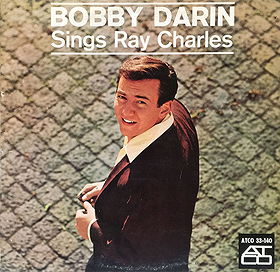 Bobby Darin Sings Ray Charles