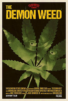 The Demon Weed (2016)