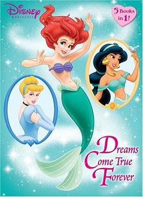 Disney Princess: Dreams Come True Forever (Coloring & Activity Book)