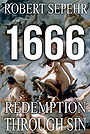 1666 Redemption Through Sin: Global Conspiracy in History, Religion, Politics and Finance