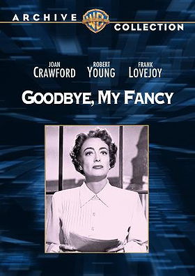 Goodbye, My Fancy (Warner Archive Collection)