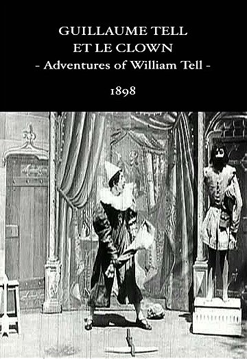 Adventures of William Tell (1898)