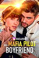 My Mafia Pilot Boyfriend
