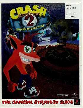 Crash Bandicoot 2 Cortex Strikes Back The Official Strategy Guide