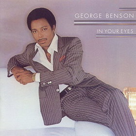 George Benson: In Your Eyes  [Vinyl LP]