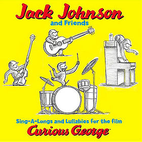 Sing-A-Longs & Lullabies For The Film Curious George