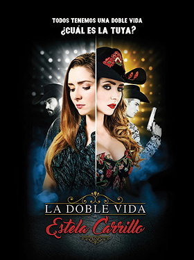 La doble vida de Estela Carrillo                                  (2017- )