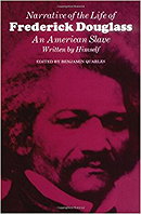 Narrative of the Life of Frederick Douglass, an American Slave: Written by Himself